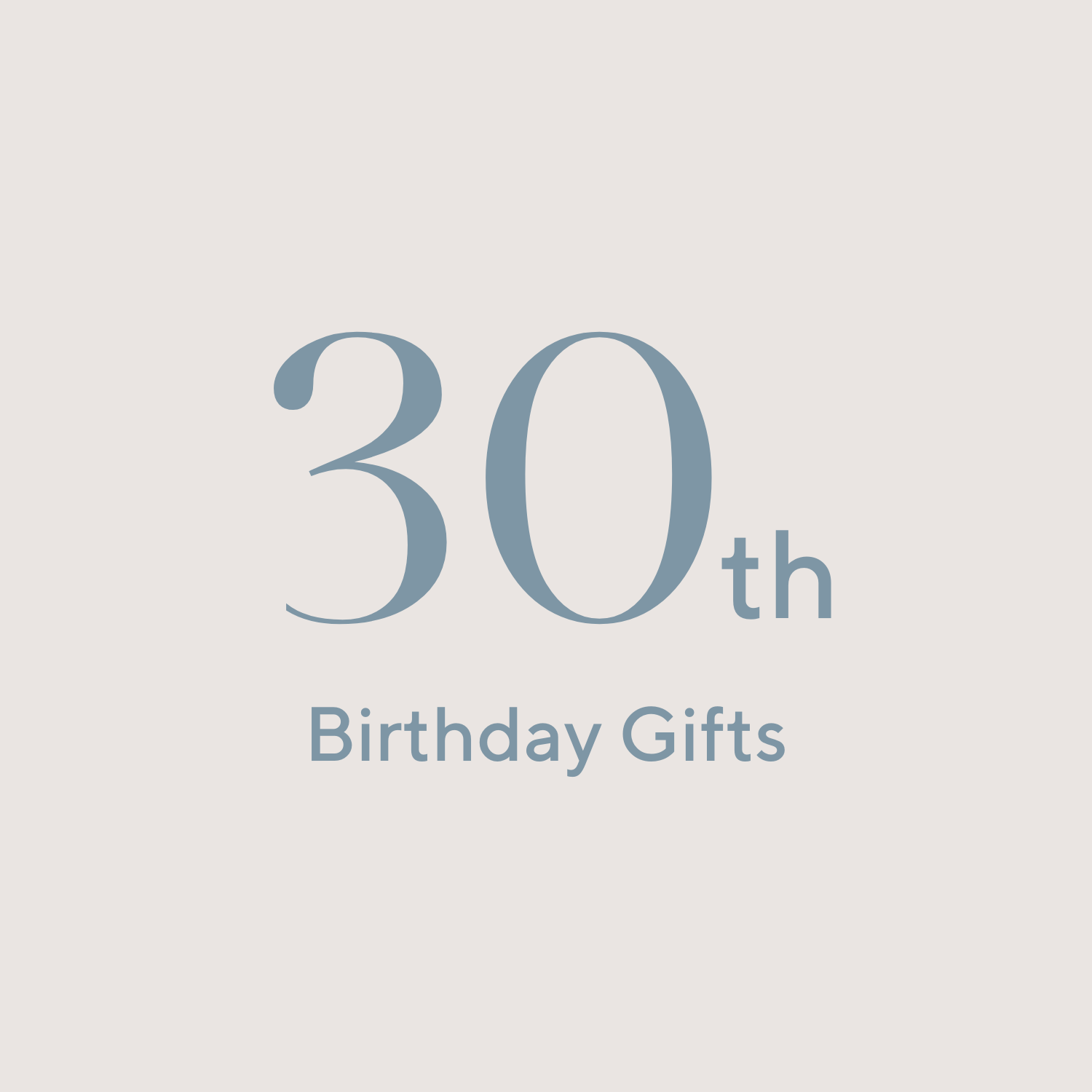 30th Birthday Gifts