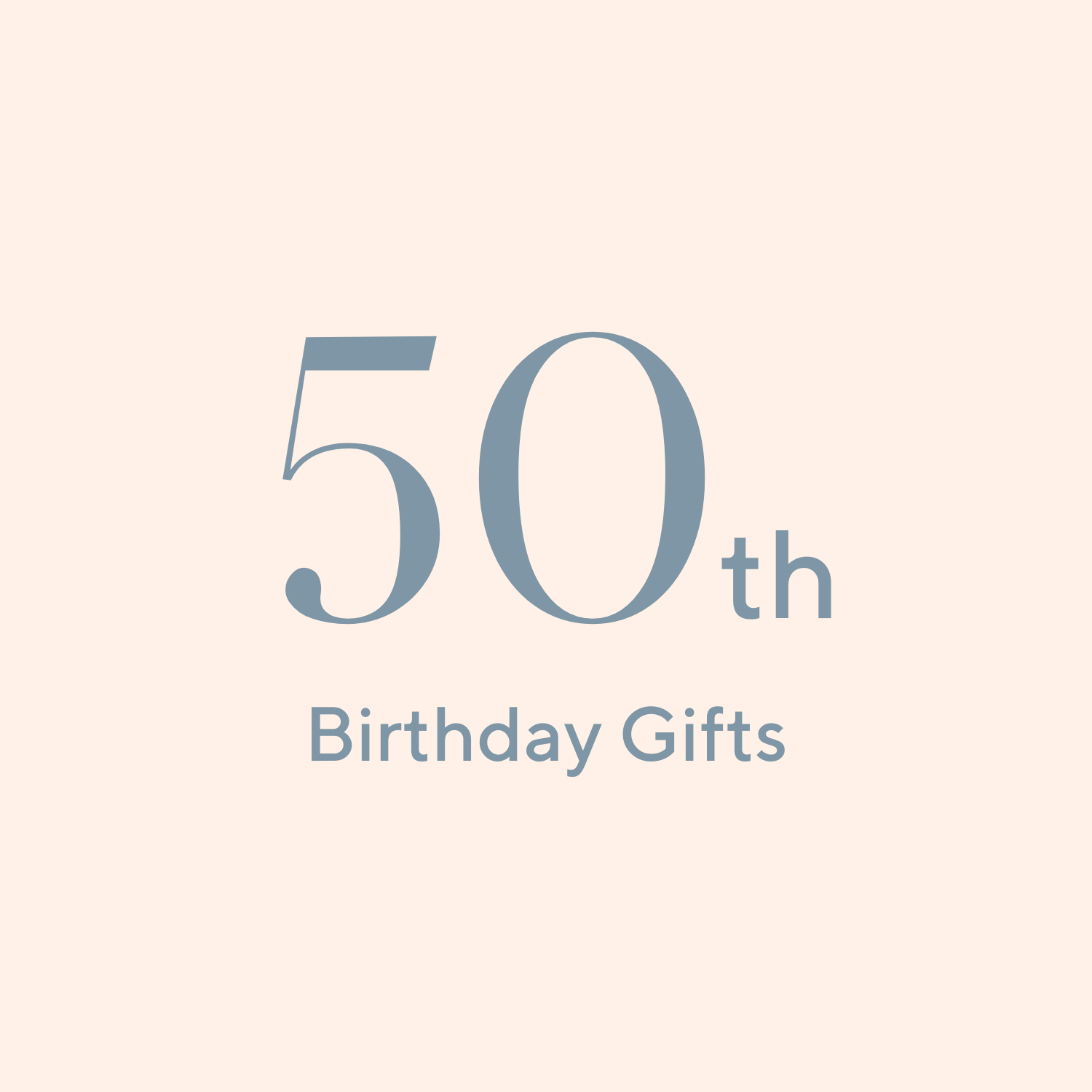 50th Birthday Gifts