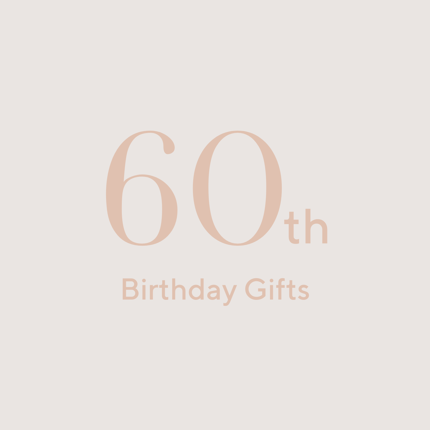 60th Birthday Gifts