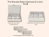 The Bracelet Babe (Oatmeal & Linen)