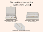 The Necklace Nurturer Box (Oatmeal & Linen)