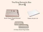 The Ring Romantic Box (Blush)
